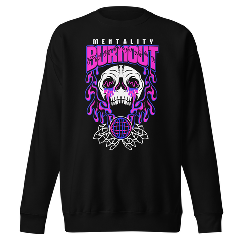 Burnout  Sweatshirt
