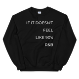 90's Love Crew Neck Sweatshirt